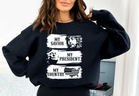 Thumbnail for My Savior My President My Country tshirt sweatshirts, hoodies, LGB