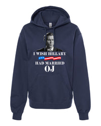 Thumbnail for Wish Hillary had Married OJ tshirt sweatshirts, hoodies, LGB