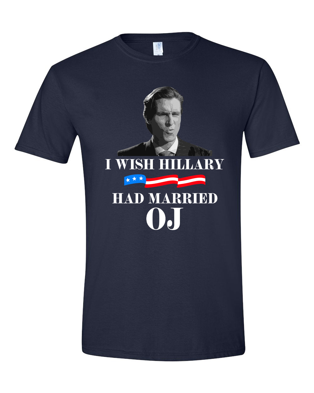 Wish Hillary had Married OJ tshirt sweatshirts, hoodies, LGB