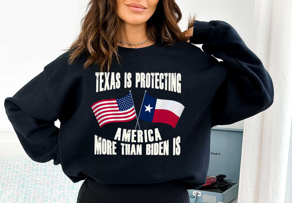 Texas is protecting America more than Biden is tshirt sweatshirts, hoodies, LGB