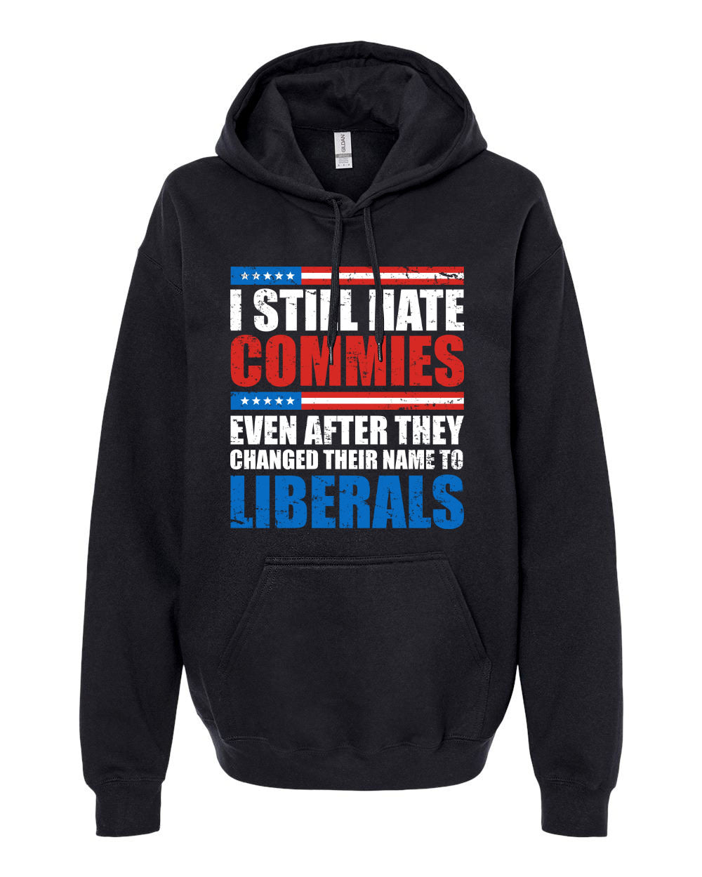 I Still Hate Commies tshirt sweatshirts, hoodies, LGB