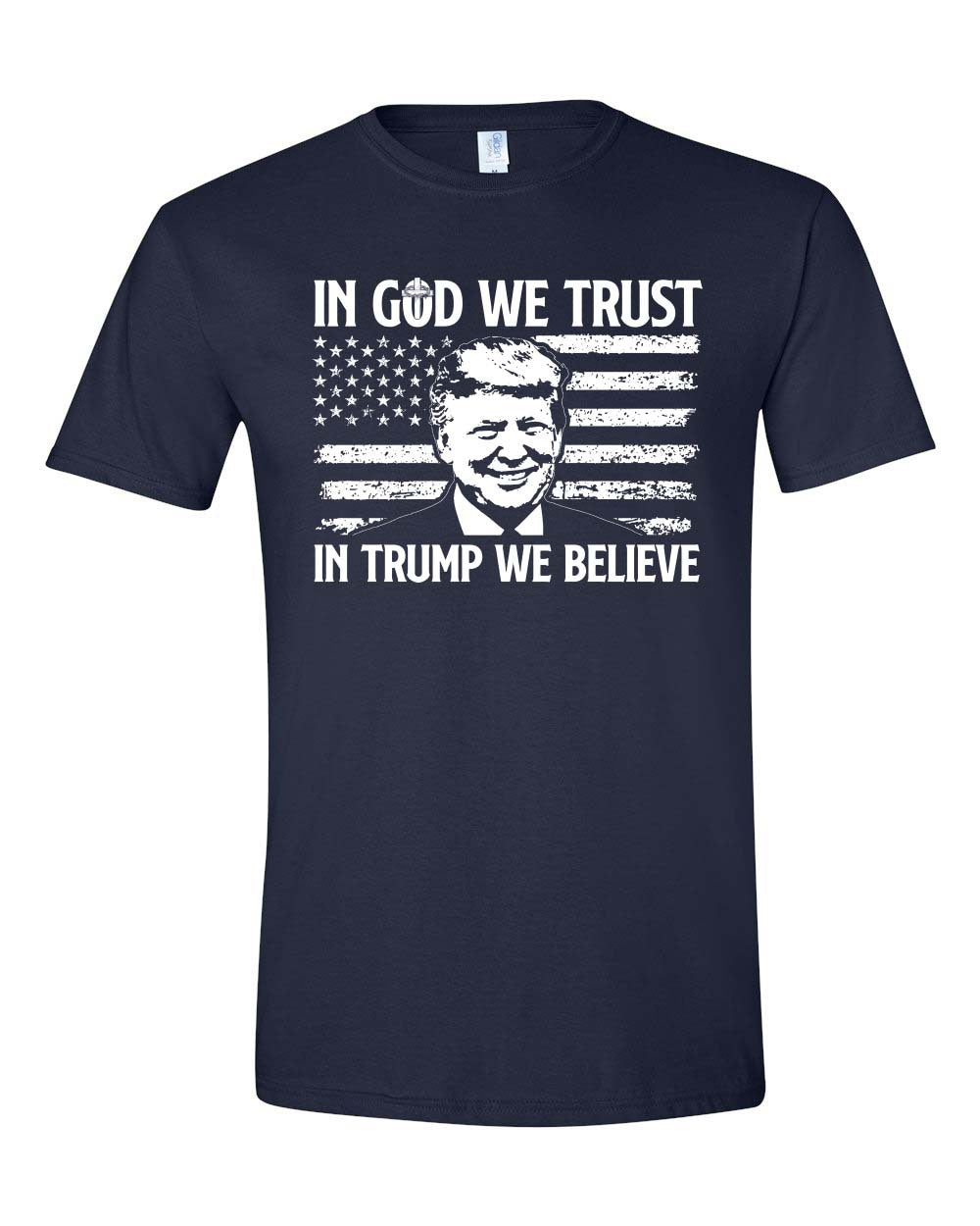 In God We Trust In Trump We Believe tshirt sweatshirts, hoodies, LGB