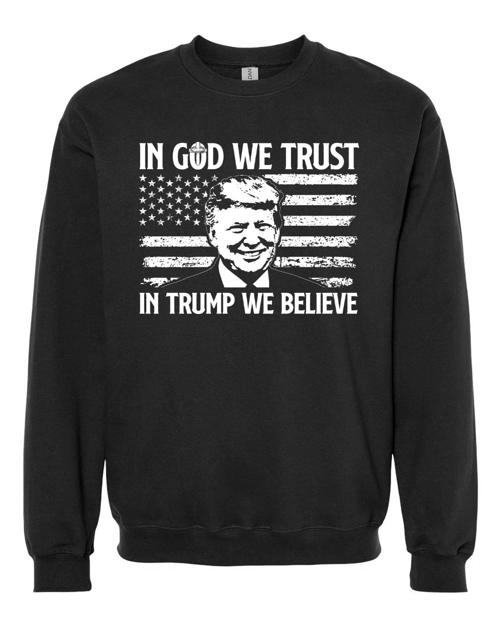 In God We Trust In Trump We Believe tshirt sweatshirts, hoodies, LGB