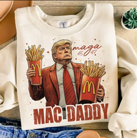 Thumbnail for Trump Fries Making Fries Humor Mac Daddy T-shirt