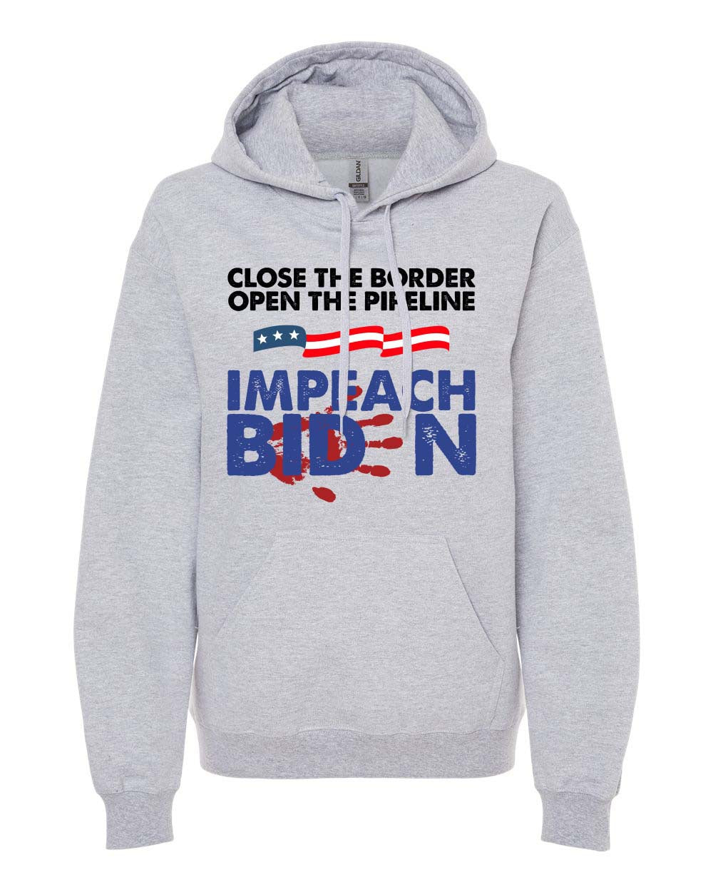 Close The Border Open The Pipeline T-shirts, sweatshirts, hoodies