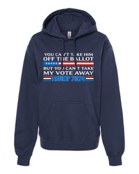 Thumbnail for You Can’t Take My Vote Away Trump 2024 tshirt sweatshirts, hoodies, LGB