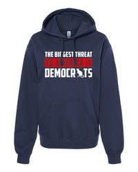 Thumbnail for The Biggest Threat To America Is Democrats tshirt sweatshirts, hoodies, LGB