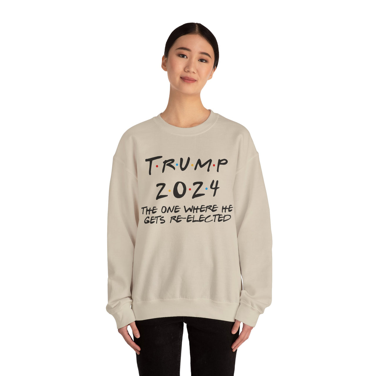 Crewneck Sweatshirt Where he gets re-elected