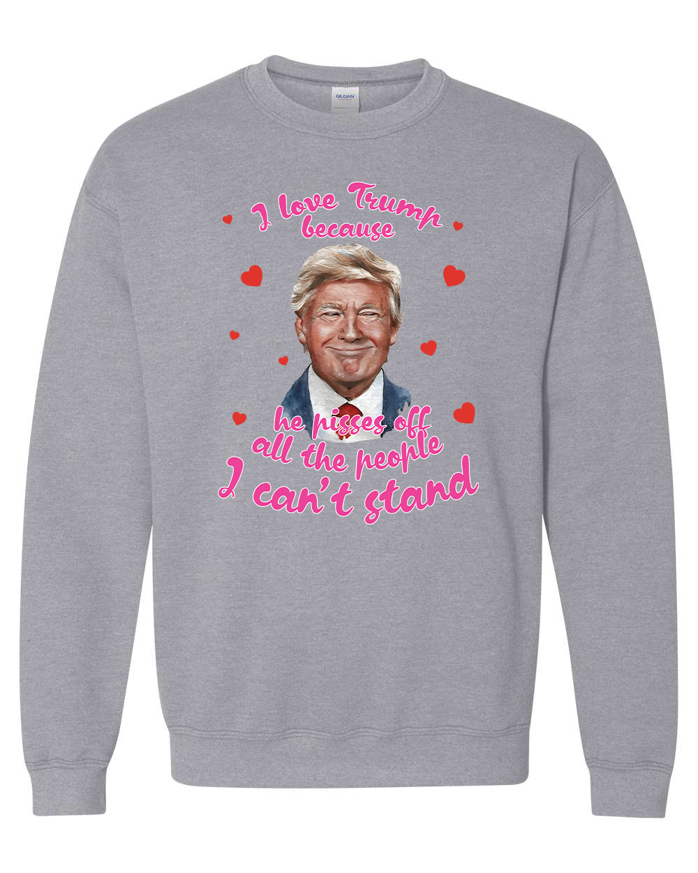 Trump Valentine Gift I Love Trump T-shirts, sweatshirts, hoodies