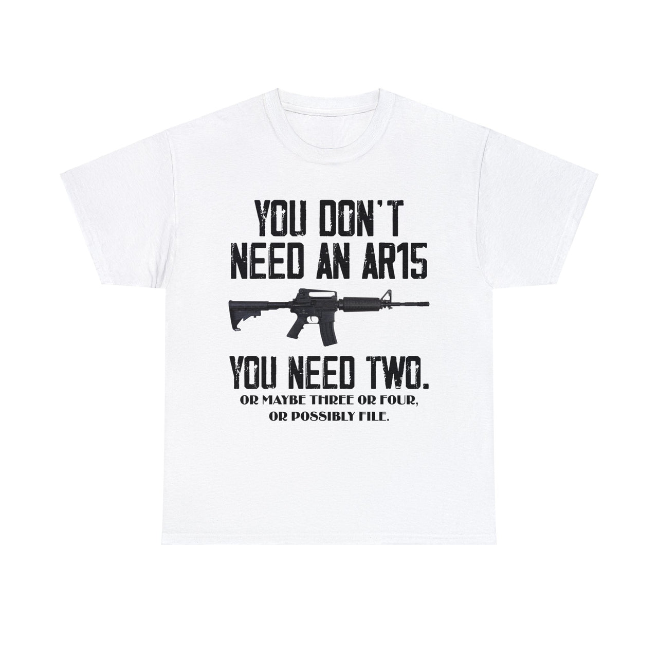 You Don't Need An AR15 You Need Two