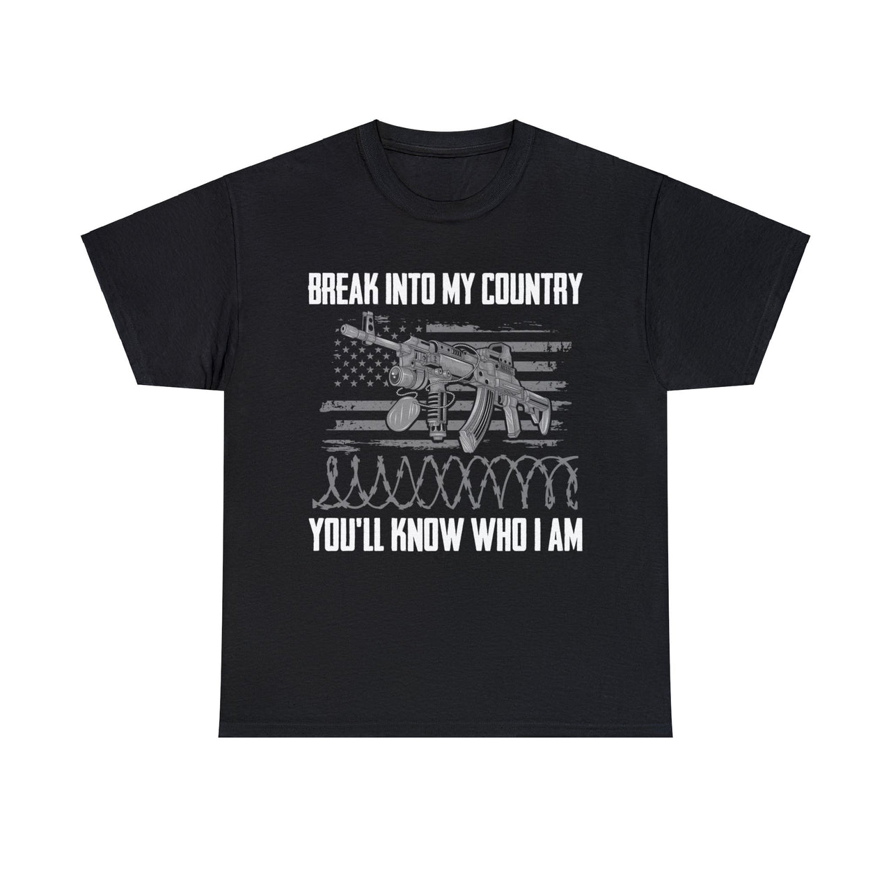 Break Into My Country You'll Know Who I Am