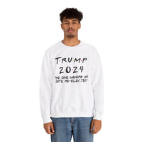 Thumbnail for Crewneck Sweatshirt Where he gets re-elected