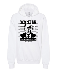 Thumbnail for Trump 2024 Wanted Trump For A Second Term T-shirts, sweatshirts, hoodies