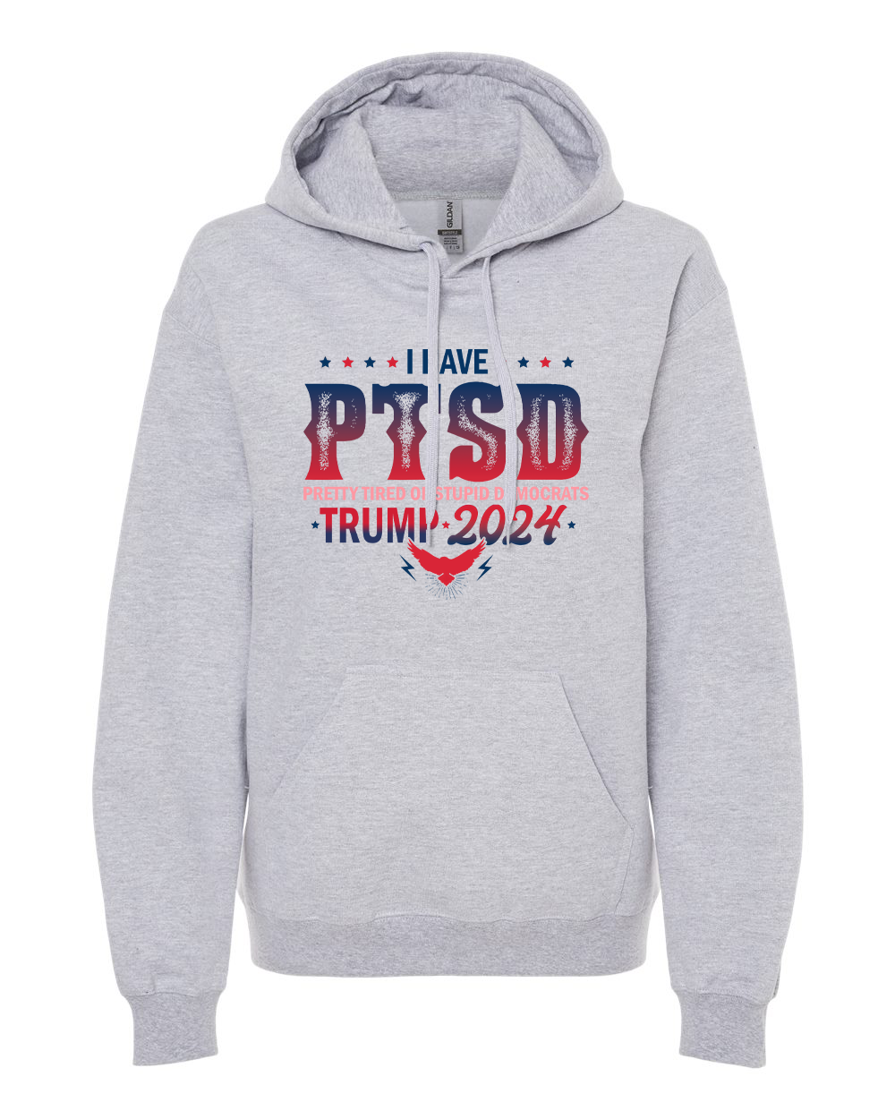 Trump 2024 I Have PTSD Pretty Tired of Stupid Democrats T-shirts, sweatshirts, hoodies