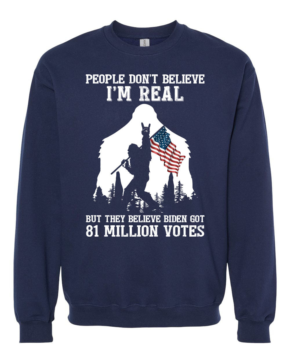 People Don't Believe I'm Real Bigfoot US Flag tshirt sweatshirts, hoodies, LGB