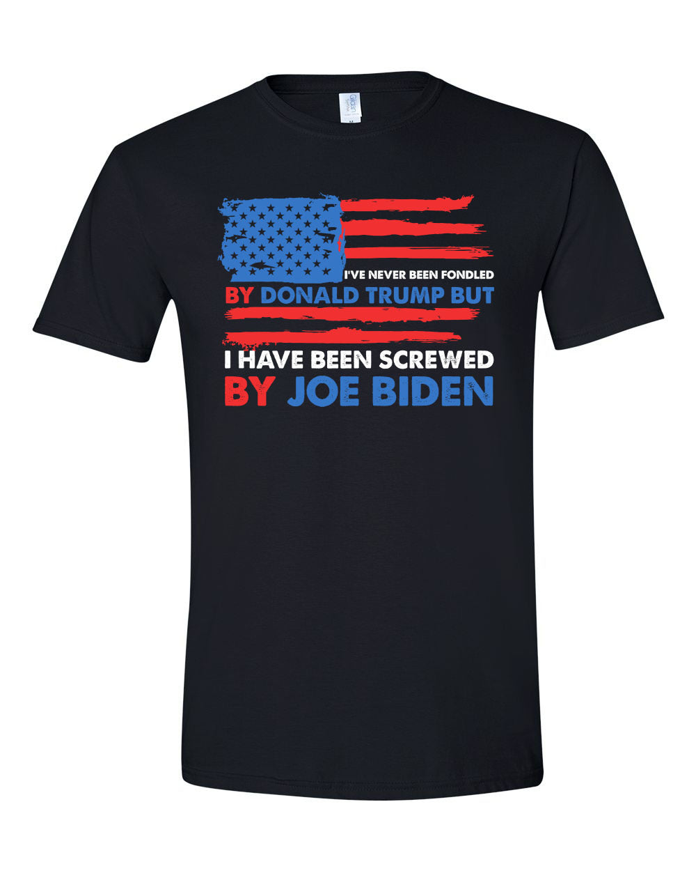 Never Been Fondled By Donald Trump But Screwed By Joe Biden tshirt sweatshirts, hoodies, LGB