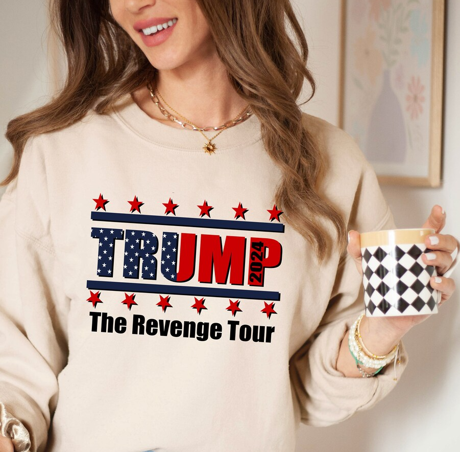 Trump The Revenge Tour T-shirts, sweatshirts, hoodies