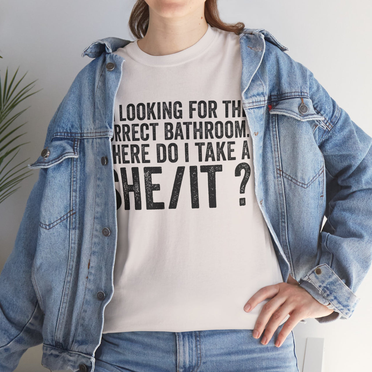 I'm Looking For The Correct Bathroom Where Do I Take She/It (white)