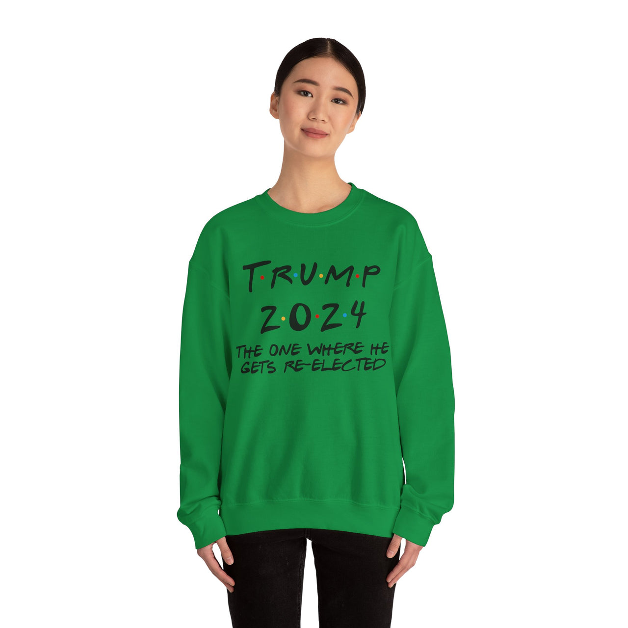 Crewneck Sweatshirt Where he gets re-elected