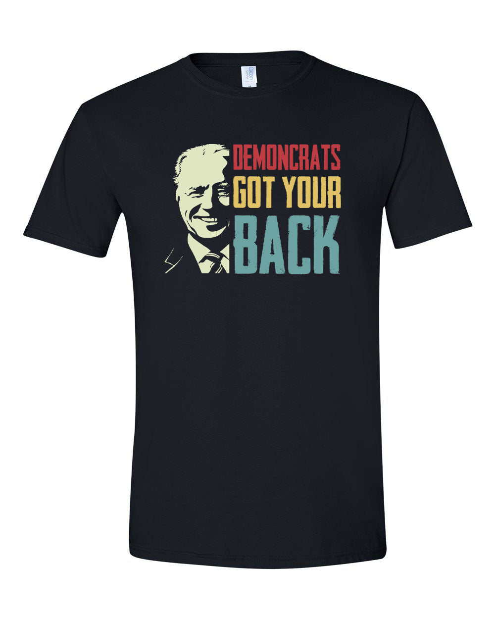 Demoncrats Got your back tshirt sweatshirts, hoodies, LGB