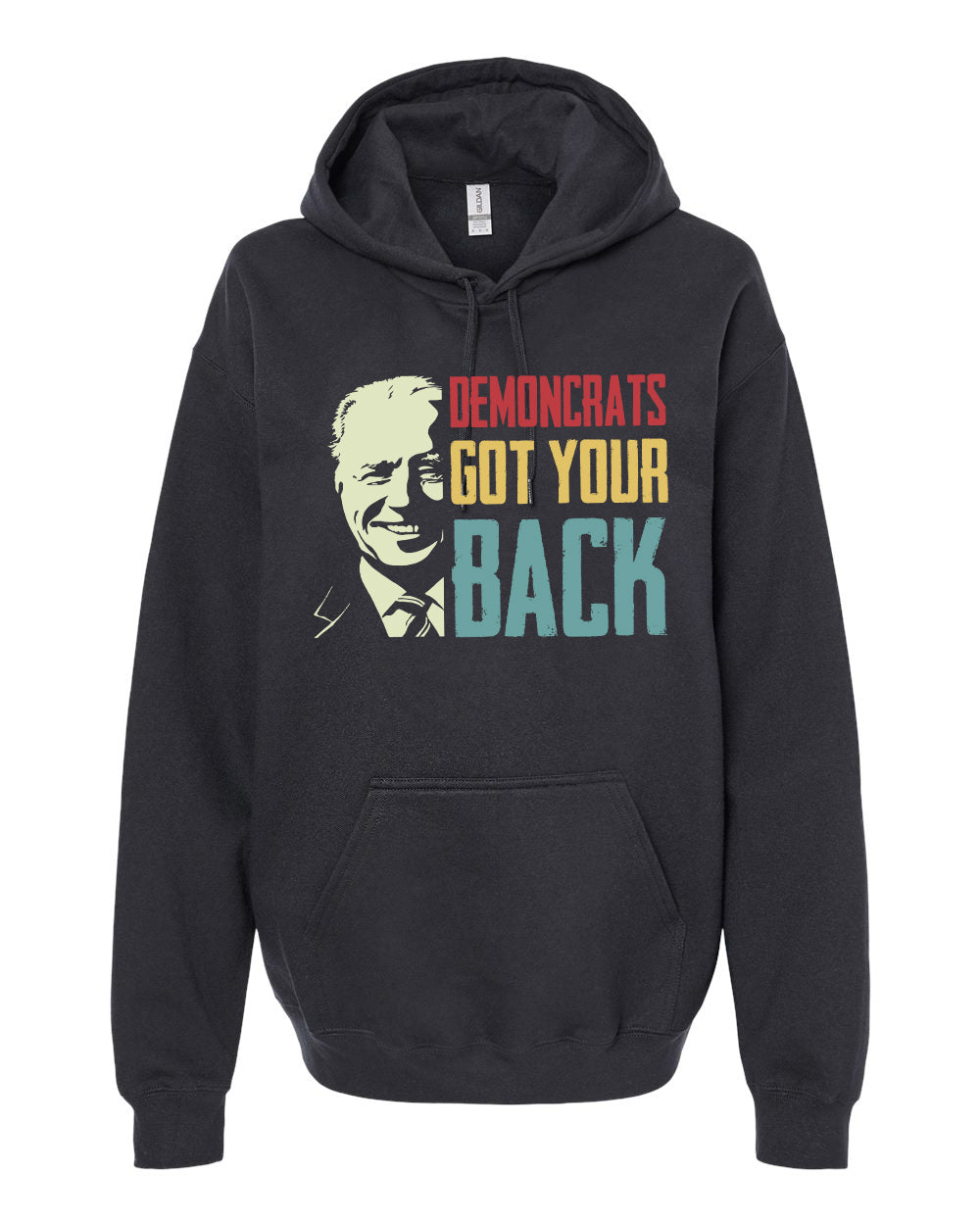 Demoncrats Got your back tshirt sweatshirts, hoodies, LGB