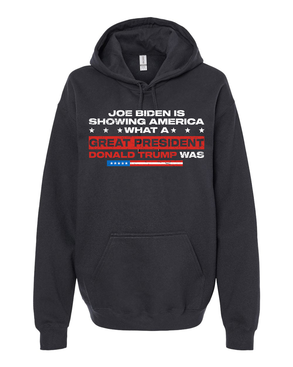 Biden Is Showing America What A Great President Trump Was tshirt sweatshirts, hoodies, LGB