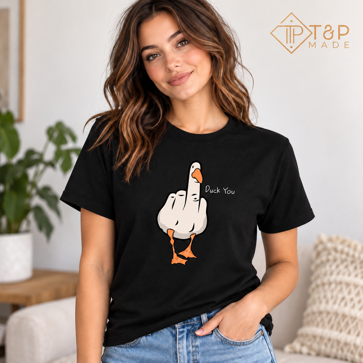 Duck You Goose T-Shirt – Funny Sarcastic Graphic Tee | T&P Made