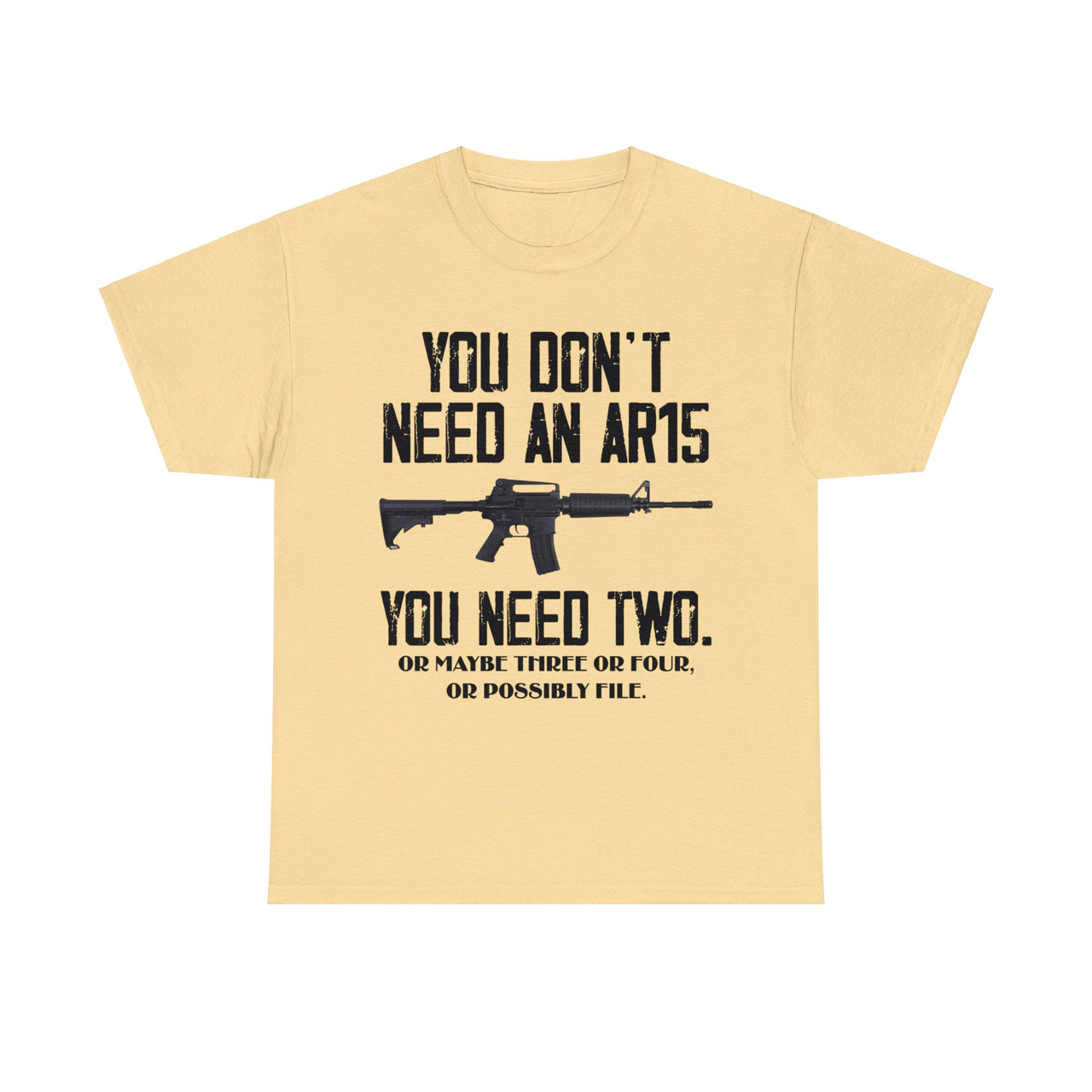 You Don't Need An AR15 You Need Two