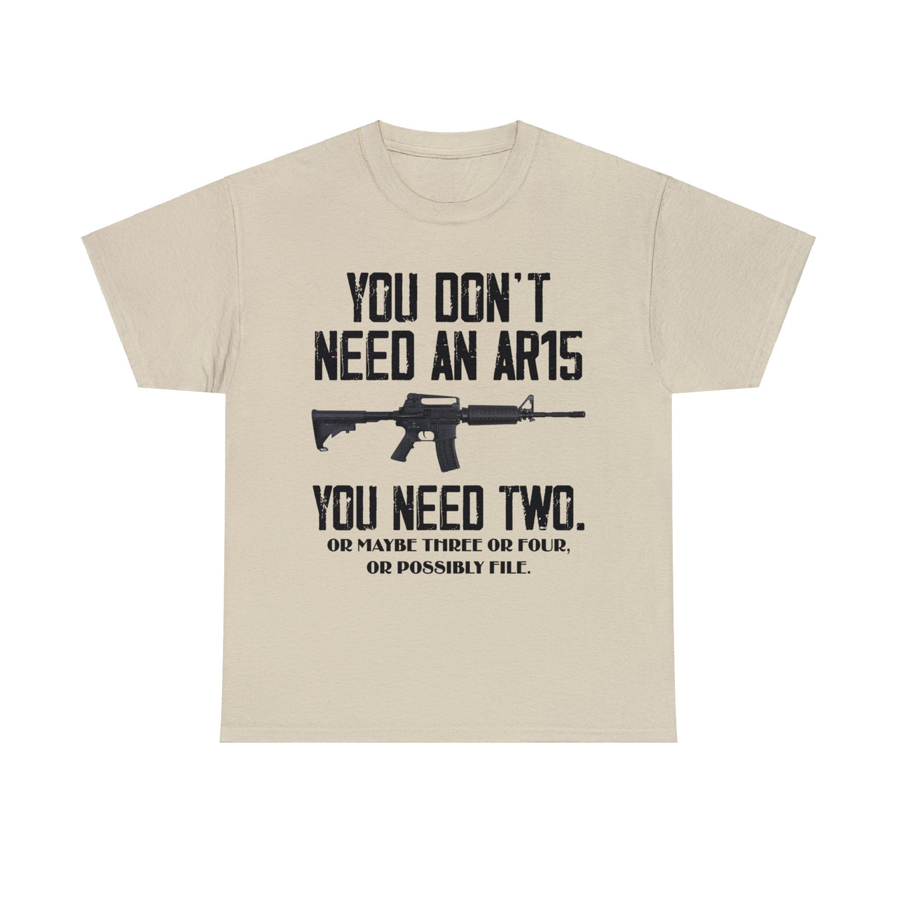 You Don't Need An AR15 You Need Two