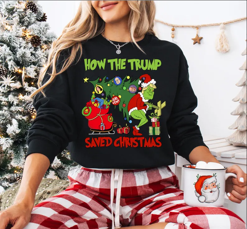 How The Trump Saved Christmas T-shirts, sweatshirts, hoodies