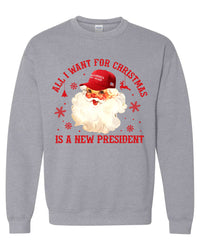 Thumbnail for All I Want For Christmas Is A New President T-shirts, sweatshirts, hoodies