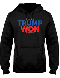 Thumbnail for Trump Won T-shirts, sweatshirts, hoodies