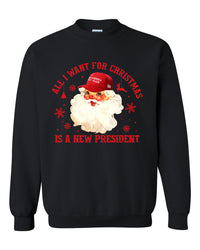 Thumbnail for All I Want For Christmas Is A New President T-shirts, sweatshirts, hoodies