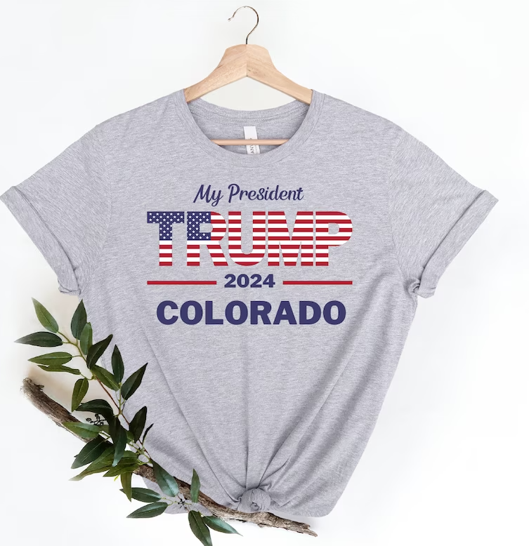 Trump 2024 Colorado T-shirts, sweatshirts, hoodies