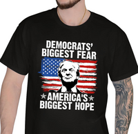 Thumbnail for Trump Democrats’ Biggest Fear America's Biggest Hope tshirt sweatshirts, hoodies, LGB