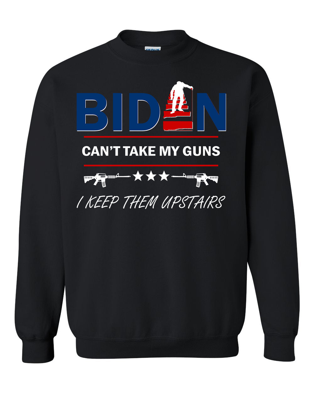 Biden Can't Take My Guns I Keep Them Upstairs tshirt sweatshirts, hoodies, LGB