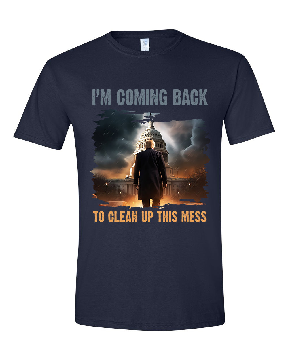 I’m Coming Back To Clean Up This Mess tshirt sweatshirts, hoodies, LGB