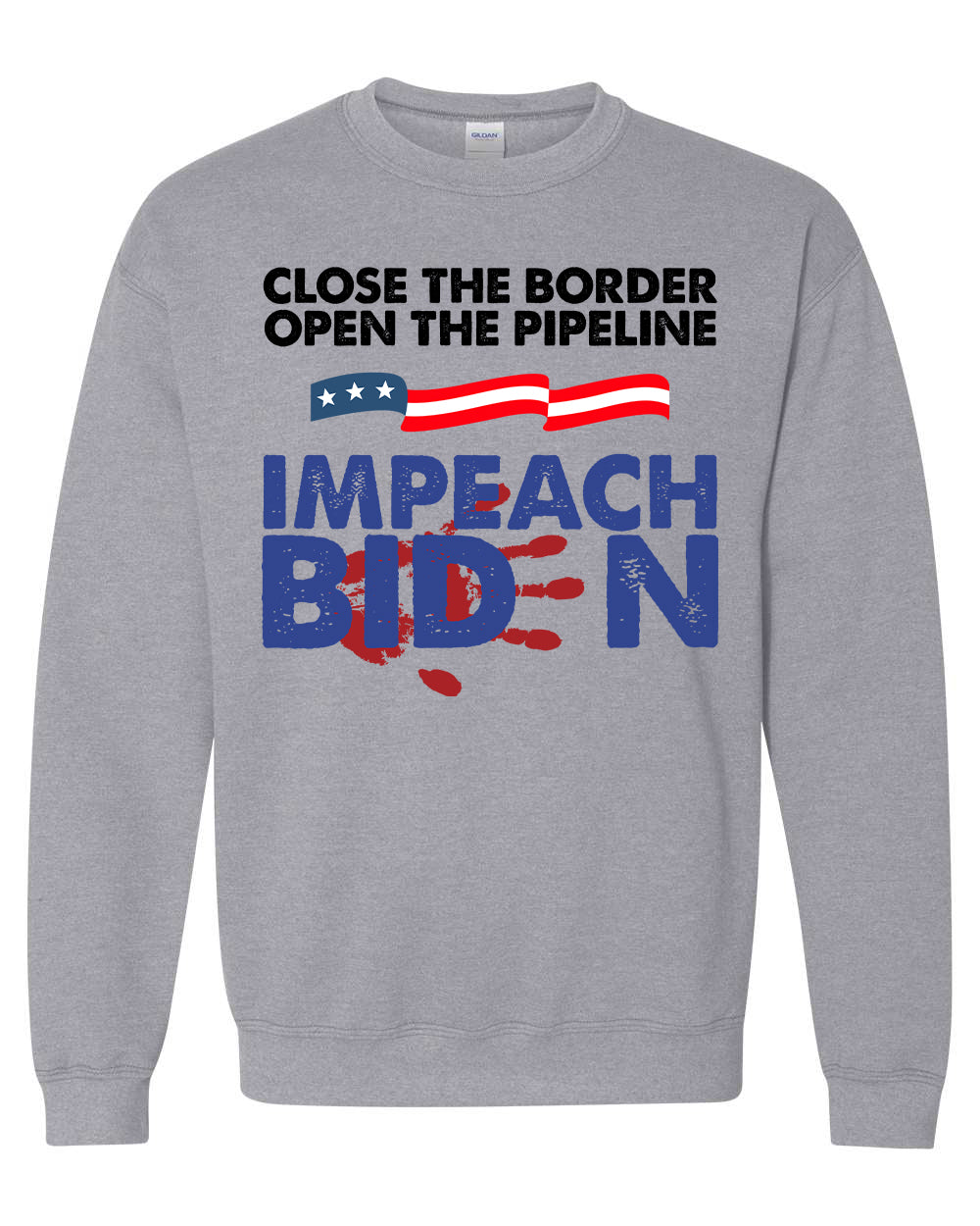 Close The Border Open The Pipeline T-shirts, sweatshirts, hoodies