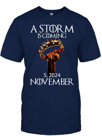 Thumbnail for A Storm Is Coming Trump 2024 tshirt sweatshirts, hoodies, LGB