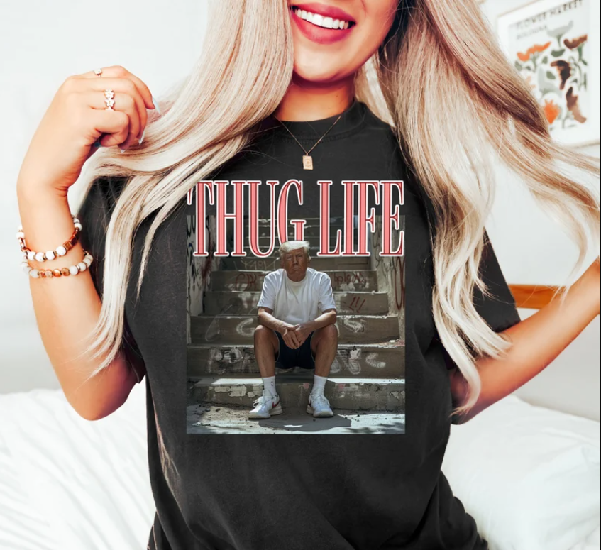 Trump 2024 Thug Life T-shirts, sweatshirts, hoodies