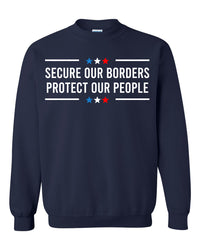 Thumbnail for Secure our borders protect our people patriotic tshirt sweatshirts, hoodies, LGB