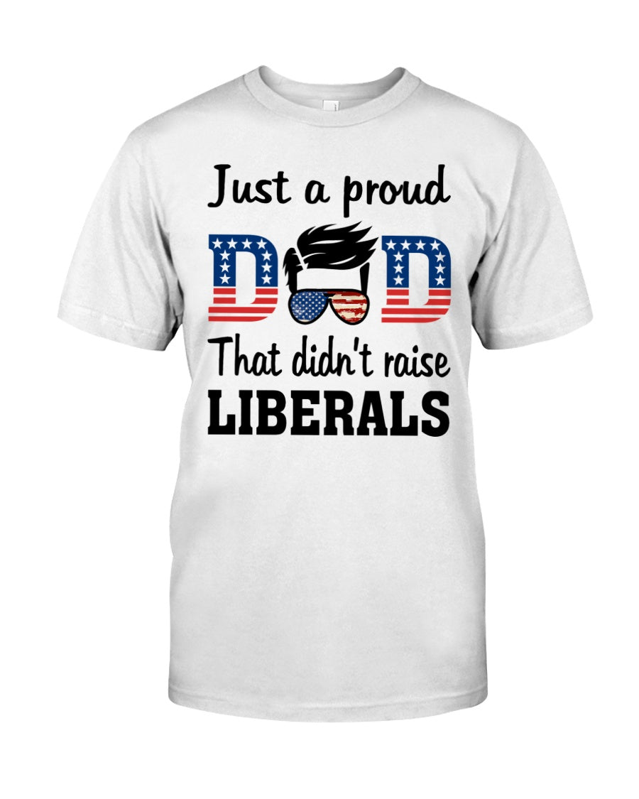 Just a proud dad that didn't raise Liberals