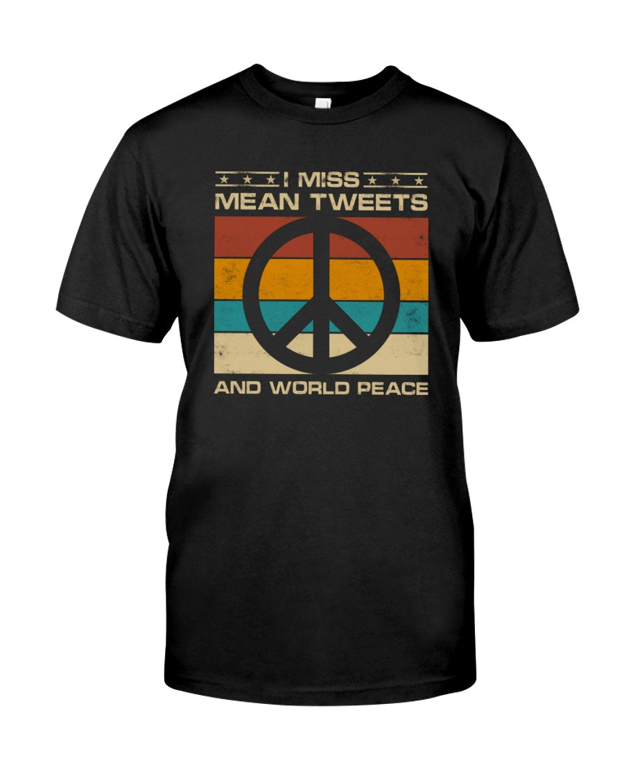 I miss mean Tweets and World Peace