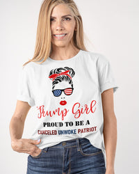 Thumbnail for Tr.ump girl Proud to be a canceled unwoke patriot