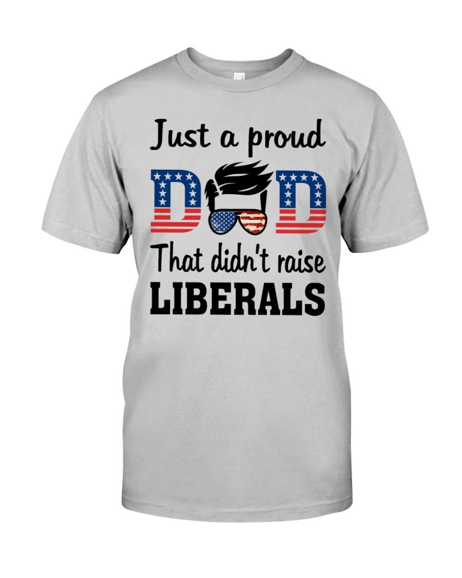 Just a proud dad that didn't raise Liberals