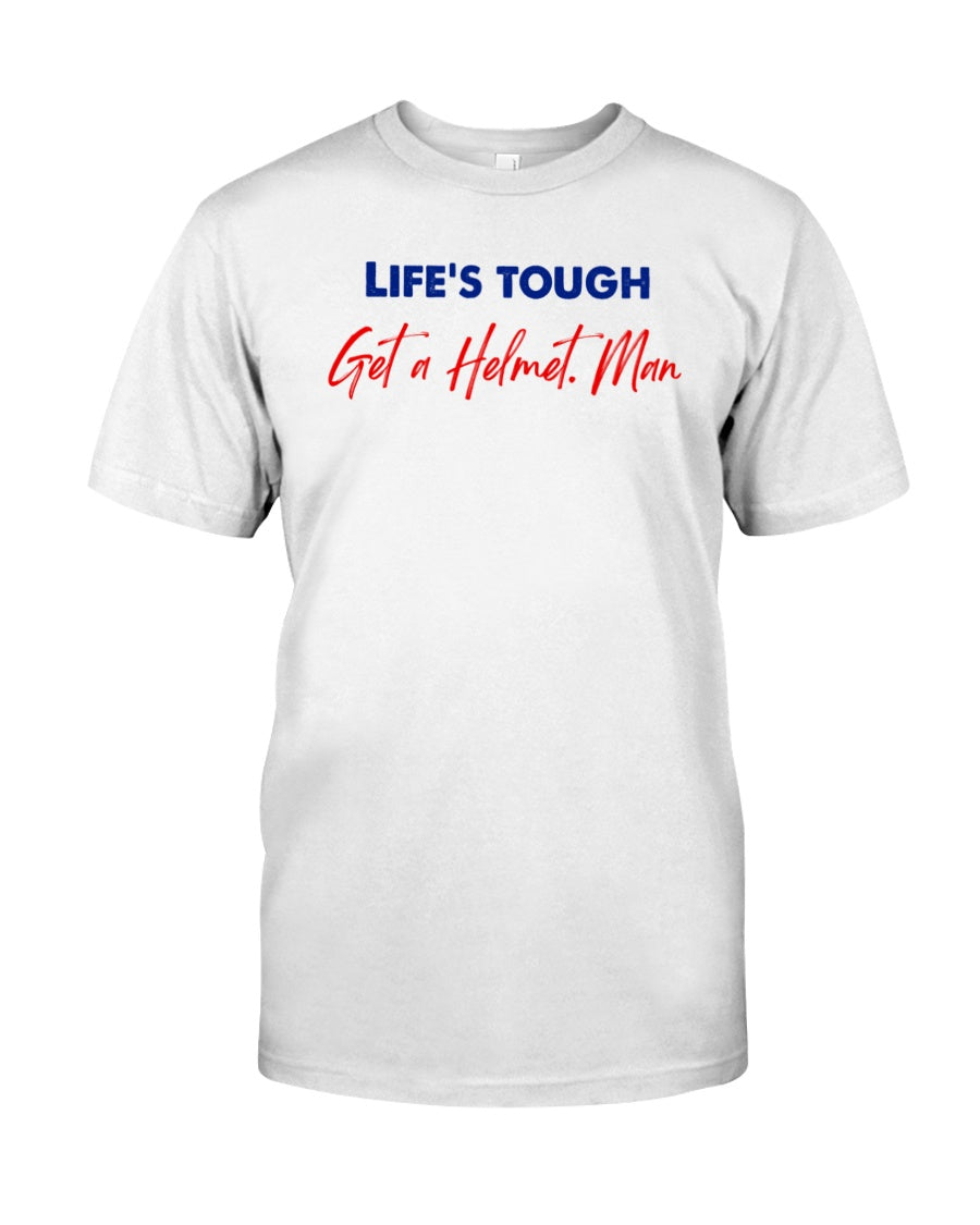 Life's tough - light shirt