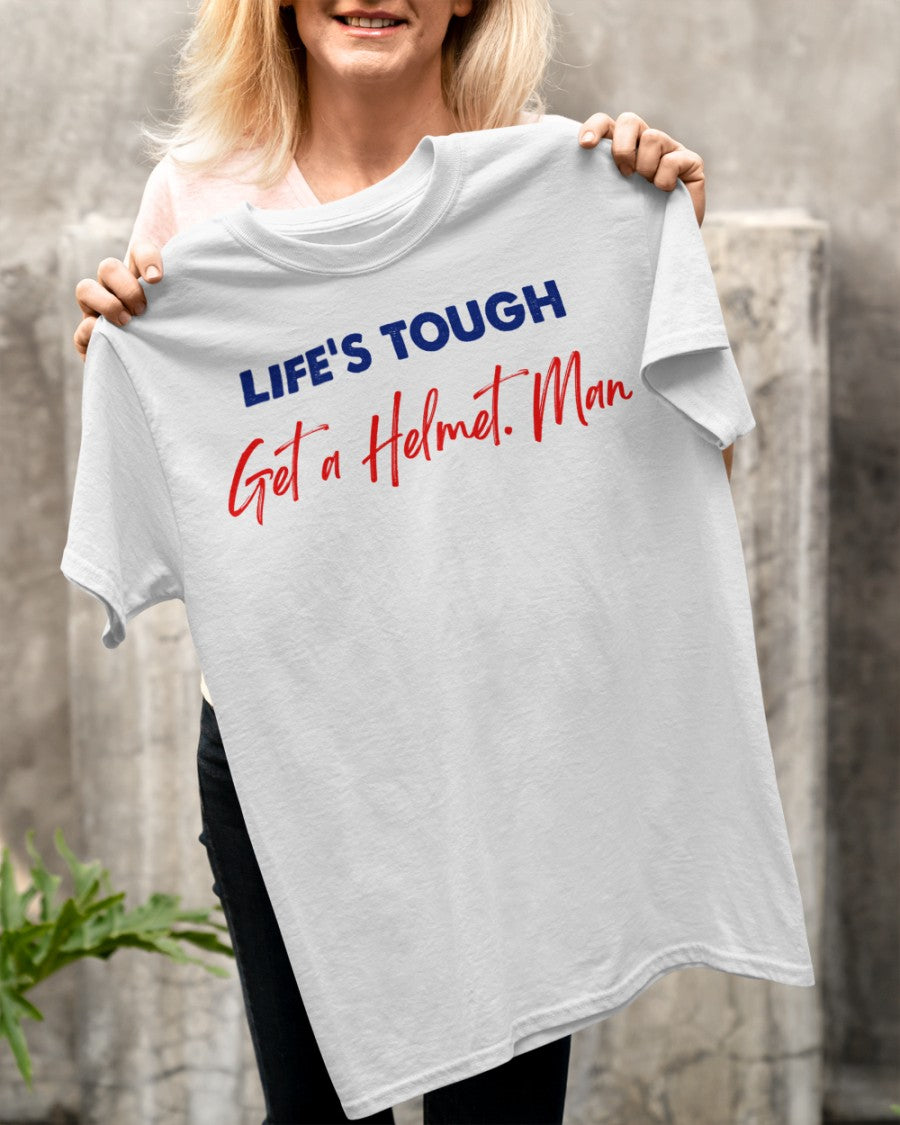 Life's tough - light shirt