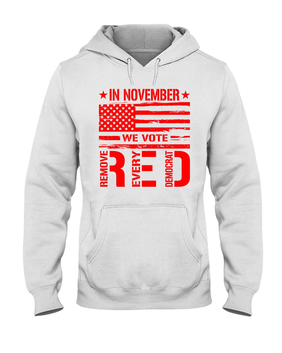 In November - We vote R.E.D