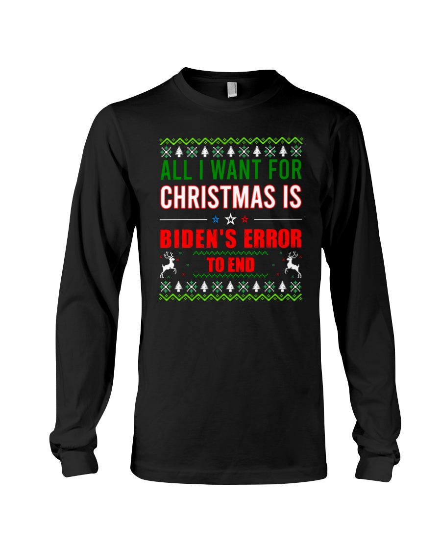 All I Want For Christmas Is You Sweatshirt.