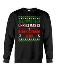 Thumbnail for All I Want For Christmas Is You Sweatshirt.